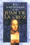 MENSAJE DE JUAN DE LA CRUZ, EL