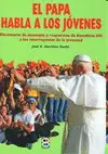 EL PAPA HABLA A LOS JÓVENES