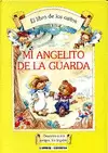 MI ANGELITO DE LA GUARDA