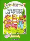 EL LIBRO DE LOS OSITOS PARA APRENDER LAS VIRTUDES