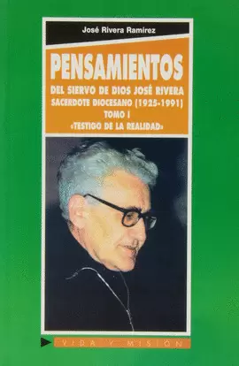 PENSAMIENTOS I DEL SIERVO DE DIOS JOSE RIVERA