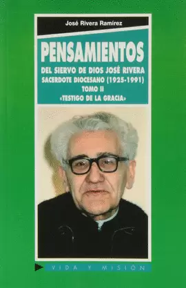 PENSAMIENTOS II DEL SIERVO DE DIOS JOSE RIVERA