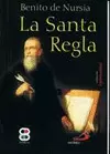 LA SANTA REGLA