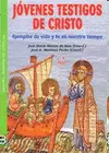 JÓVENES TESTIGOS DE CRISTO