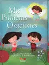MIS PRIMERAS ORACIONES