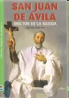 SAN JUAN DE ÁVILA. DOCTOR DE LA IGLESIA