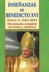 ENSEÑANZAS DE BENEDICTO XVI. TOMO 7