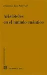 ARISTÓTELES EN EL MUNDO CUÁNTICO
