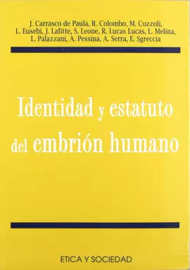 IDENTIDAD Y ESTATUTO DEL EMBRIÓN HUMANO