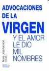 ADVOCACIONES DE LA VIRGEN
