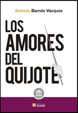 LOS AMORES DEL QUIJOTE