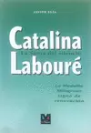 CATALINA LABOURÉ : LA SANTA DEL SILENCIO