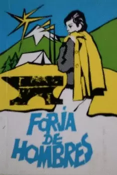 FORJA DE HOMBRES