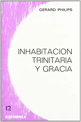 INHABITACIÓN TRINITARIA Y GRACIA