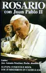CASETE ROSARIO CON JUAN PABLO II. 15 MISTERIOS