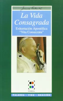LA VIDA CONSAGRADA