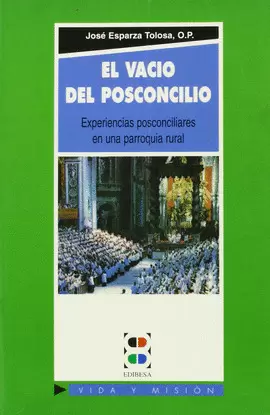 EL VACÍO DEL POSCONCILIO