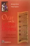 ORAR CON LA LECTIO DIVINA
