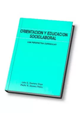 ORIENTACIÓN Y EDUCACIÓN SOCIOLABORAL