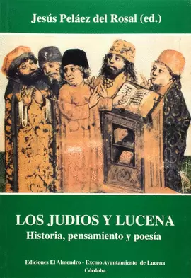 LOS JUDÍOS Y LUCENA