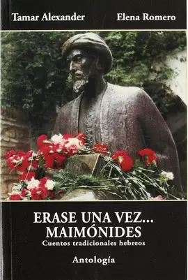 ÉRASE UNA VEZ¿ MAIMÓNIDES