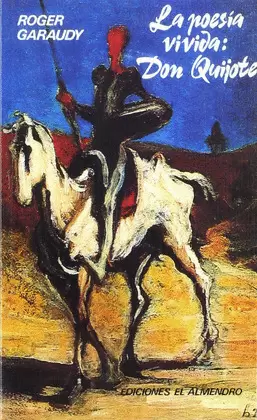 LA POESÍA VIVIDA: DON QUIJOTE