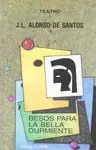 BESOS PARA LA BELLA DURMIENTE