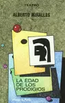 LA EDAD DE LOS PRODIGIOS