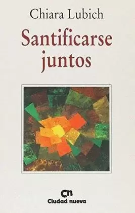 SANTIFICARSE JUNTOS SANTIFICARSE JUNTOS