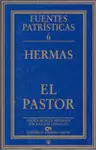 PASTOR, EL. HERMAS