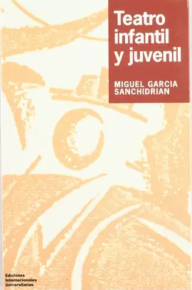 TEATRO INFANTIL Y JUVENIL