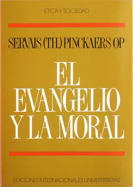 EL EVANGELIO Y LA MORAL