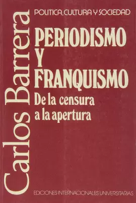 PERIODISMO Y FRANQUISMO