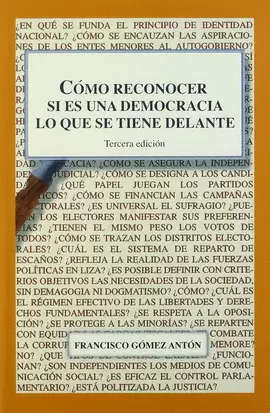 CÓMO RECONOCER SI ES UNA DEMOCRACIA LO QUE SE TIENE DELANTE