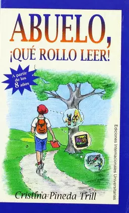 ABUELO,  QUÉ ROLLO LEER