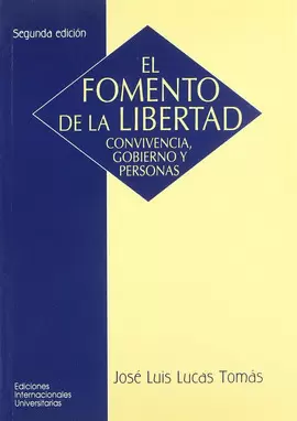 EL FOMENTO DE LA LIBERTAD