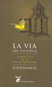 LA VÍA DEL NO-APEGO LA VÍA DEL NO-APEGO