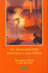 EL PENSAMIENTO POSITIVO Y LOS NIÑOS