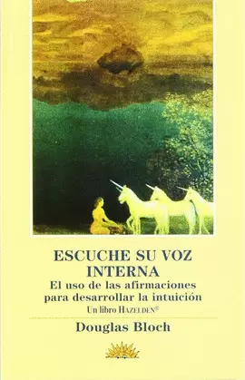 ESCUCHE SU VOZ INTERNA