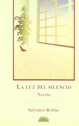 LA LUZ DEL SILENCIO