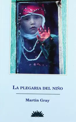 LA PLEGARIA DEL NIÑO