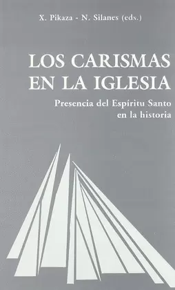 LOS CARISMAS EN LA IGLESIA