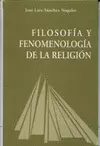FILOSOFIA Y FENOMENOLOGÍA DE LA RELIGIÓN
