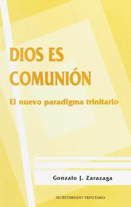 DIOS ES COMUNIÓN