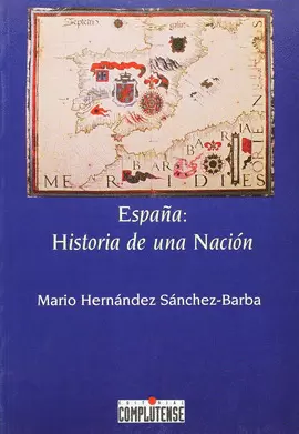 ESPAÑA: HISTORIA DE UNA NACIÓN
