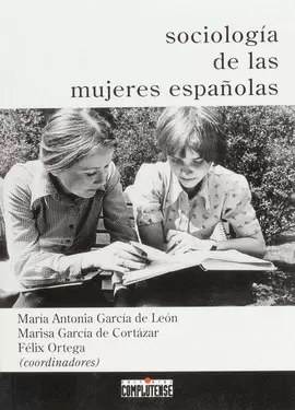 SOCIOLOGÍA DE LAS MUJERES ESPAÑOLAS