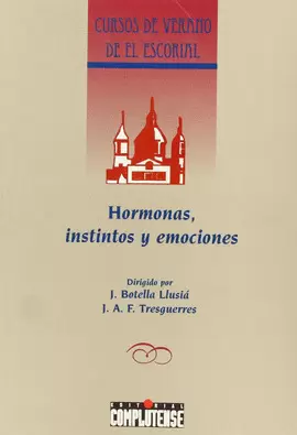 HORMONAS, INSTINTOS Y EMOCIONES