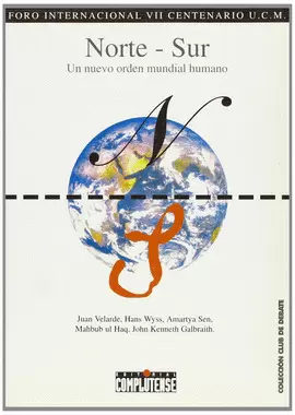 NORTE-SUR. UN NUEVO ORDEN MUNDIAL HUMANO