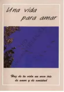 UNA VIDA PARA AMAR