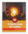 ESPIRITU SANTO NOS SANTIFICA